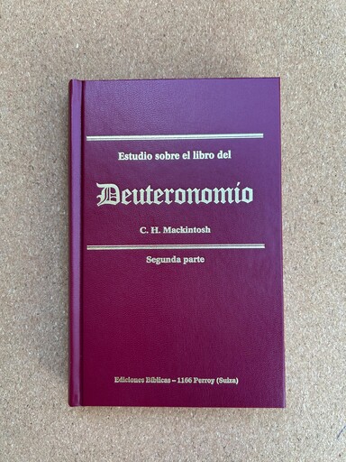 Estudio sobre el libro del Deuteronomio II
