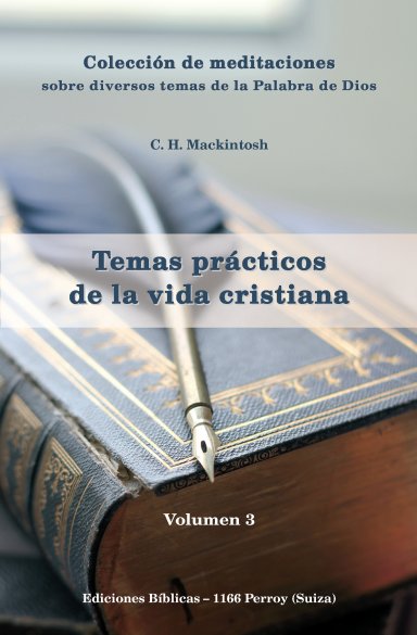 Temas prácticos de la vida cristiana